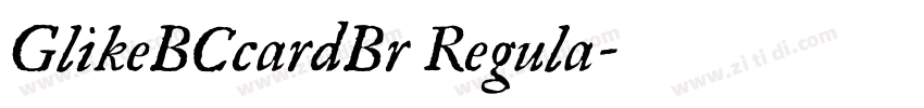 GlikeBCcardBr Regula字体转换
